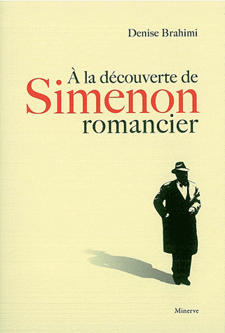 D. Brahimi, A la découverte de Simenon romancier 