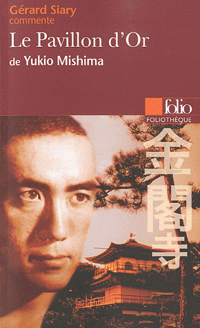 G. Siary, Le Pavillon d'Or de Yukio Mishima