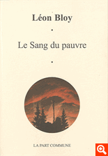 L. Bloy, Le Sang du pauvre