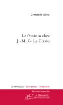 C. Sohy, Le Féminin chez J. M. G. Le Clézio