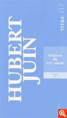 H. Juin, Lectures du XIXe siècle, t. 1