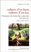 L.W. Levine, Culture d'en haut, culture d'en bas