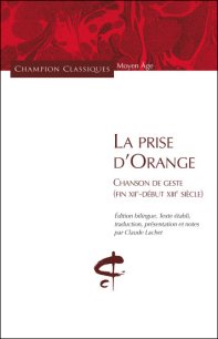 La Prise d'Orange (chanson de geste, fin XIIe-début XIIIe)