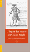 L'Esprit des modes au Grand Siècle, extr. du Mercure Galant (1672-1701)