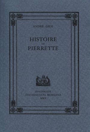 A. Gide, Histoire de Pierrette