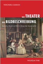 V. Darian : Das Theater der Bildbeschreibung. Sprache, Macht und Bild in Zeiten der Souveränität