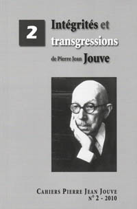 B. Bonhomme (dir), Intégrités et transgressions de Pierre Jean Jouve