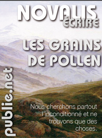 Novalis,  Grains de pollen (nouvelle tr.)