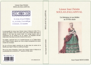 J.C. Montanier,  Soulas d'Allainval - Un littérateur et son théâtre au XVIIIe siècle