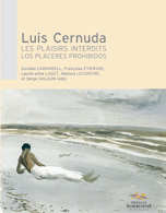 Luis Cernuda, Les Plaisirs interdits / Los Placeres Prohibidos