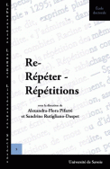 A.-F. Pifarré, S. Rutigliano-Daspet (dir.), Re-Répéter-Répétitions