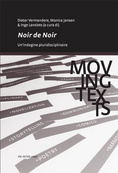 D. Vermandere, M. Jansen, I. Lanslots (dir.), Noir de noir. Un'indagine pluridisciplinare