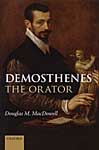 D.M. MacDowell, Demosthenes the Orator