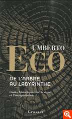 U. Eco, De l'arbre au labyrinthe