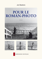 J. Baetens, Pour le roman-photo