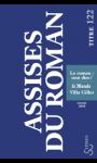 Assises du roman 2010 - Le roman : tout dire ?