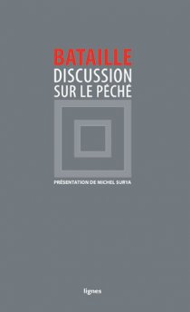 G. Bataille, Discussion sur le péché