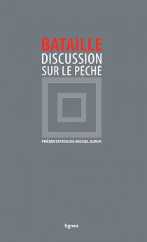 G. Bataille, Discussion sur le péché