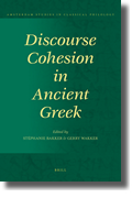 S. Bakker, G. Wakker (dir.), Discourse Cohesion in Ancient Greek