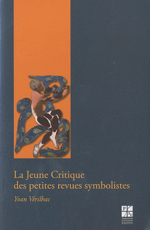 Y. Vérilhac, La Jeune Critique des petites revues symbolistes