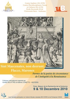 Sint Maecenates, non deerunt, Flacce, Marones. Formes de la poésie de circonstance de l'Antiquité à la Renaissance