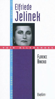 Fl. Bancaud, Elfriede Jelinek