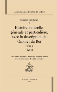 Buffon, Oeuvres complètes, vol. V. Histoire naturelle, générale et particulière, avec la description du Cabinet du Roi