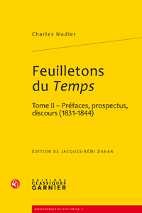 C. Nodier, Feuilletons du Temps et autres écrits critiques (t. II)