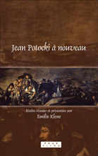 É. Klene (dir.), Jean Potocki à nouveau