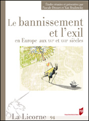 P. Drouet, Y. Brailowsky (dir.), Le Bannissement et l'exil 