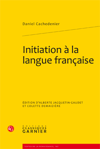 D. Cachedenier, Initiation à la langue française