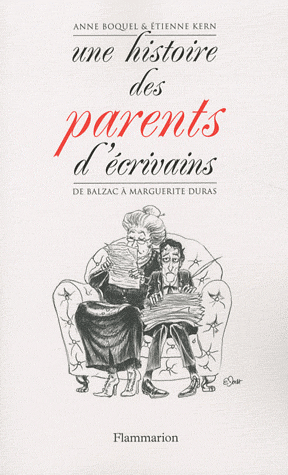 E. Kern & A. Bocquel, Une histoire des parents d'écrivains