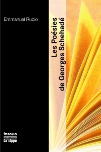 E. Rubio, Les Poésies de G. Schehadé