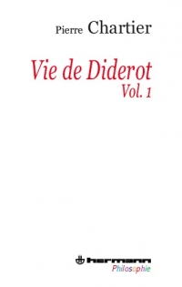 P. Chartier, Vie de Diderot (3 volumes)