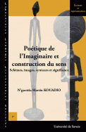 K. N'guettia Martin, Poétique de l'Imaginaire et construction du sens