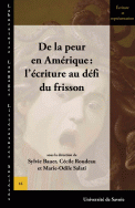 S. Bauer, C. Roudeau et M.-O. Salati (dir.), De la peur en Amérique: l'écriture au défi du frisson