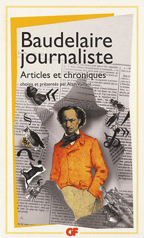 Baudelaire journaliste, Articles et chroniques