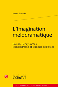 P. Brooks, L'imagination mélodramatique