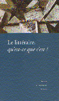 Le littéraire, qu'est-ce que c'est?