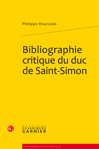 Ph. Hourcade, Bibliographie critique du duc de Saint-Simon 