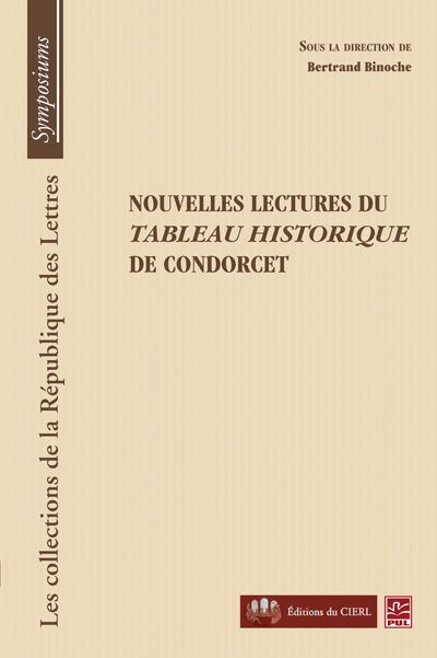 B. Binoche (dir.), Nouvelles lectures du Tableau historique de Condorcet