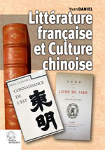 Y. Daniel, Littérature française et Culture chinoise