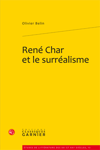 O. Belin, René Char et le surréalisme