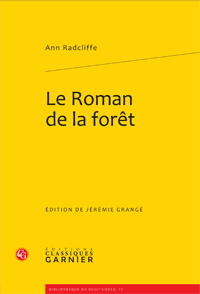 A. Radcliffe, Le Roman de la forêt