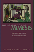 The Aesthetics of Mimesis. Ancient Texts and Modern Problems