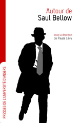 P. Lévy (dir.), Autour de Saul Bellow