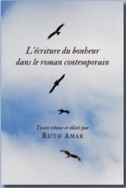 R. Amar, L'Écriture du bonheur dans le roman contemporain