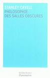 S. Cavell, Philosophie des salles obscures