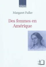 M. Fuller, Des femmes en Amérique