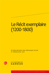 V. Duché & M. Jeay (dir.), Le Récit exemplaire (1200-1800)